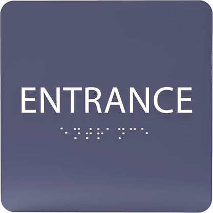 ADA CENTRAL SIGNS - 6" X6" Entrance Sign - ADA Compliant Tactile Graphics Grade 2 Braille Text Acrylic Wall Sign - Entry, Way in, Access Signs for Office, Hotel, Schools, Apartment, and Restaurants