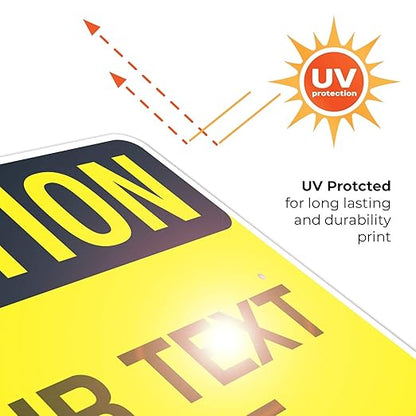 Custom Caution Sign, OSHA Sign, 24x30 Inches, Rust Free .063 Aluminum, Fade Resistant, Indoor/Outdoor Use, Made in USA