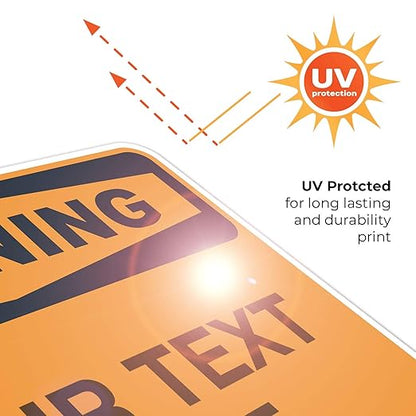 Custom Warning Sign, OSHA Sign, 18x24 Inches, Rust Free .063 Aluminum, Fade Resistant, Indoor/Outdoor Use, Made in USA