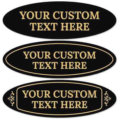Custom Wall or Door Sign, Personalized Plaque Engraved Message for Bussiness, Property and Home Indoor/Outdoor, 2x6 Inches, Made in USA by Sigo Signs - Oval