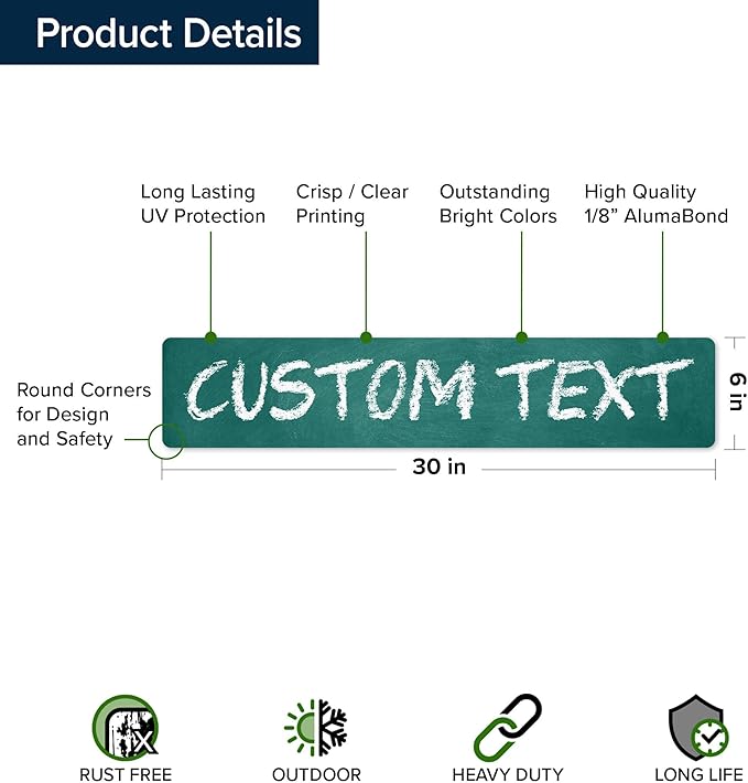Custom Sign, Custom Street Sign, 11 Font Colors, 13 Font Styles, 4 Hole Options, 22 Sizes, 6x30 Inches, Rust Free DiBound, Fade Resistant, Made in USA by My Sign Center (Chalkboard Green)