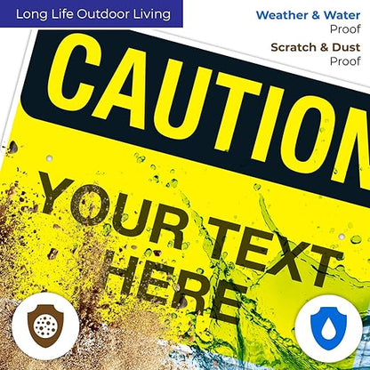 Custom Caution Sign, OSHA Sign, 18x24 Inches, Rust Free .063 Aluminum, Fade Resistant, Indoor/Outdoor Use, Made in USA