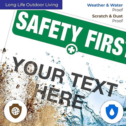 Custom Safety First Sign, OSHA Sign, 24x30 Inches, Rust Free .063 Aluminum, Fade Resistant, Indoor/Outdoor Use, Made in USA
